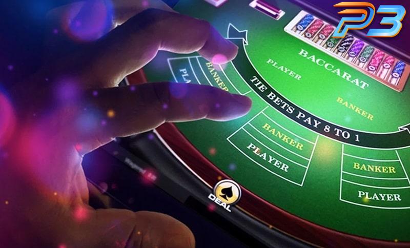 Baccarat P3 là gì? Mẹo chơi Baccarat luôn thắng từ cao thủ 3 Chiến thuật chơi Baccarat P3 bạn cần biết